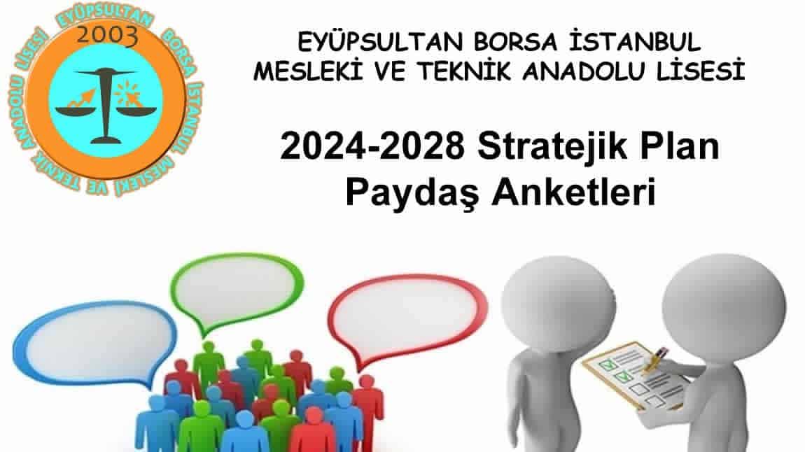 2024-2028 Stratejik Plan Paydaş Anketlerimiz